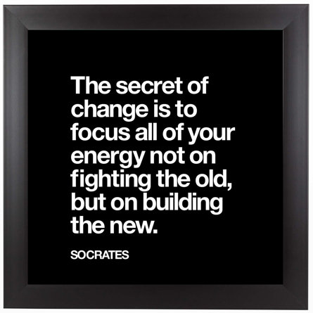 The Secret Of Change (Socrates) - Picture Frame Textual Art